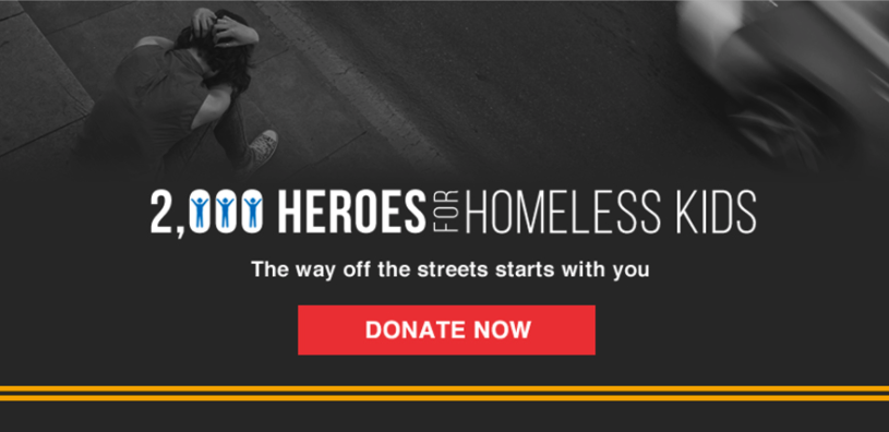 Best of Show, Best Nonprofit Email Message: Covenant House, 2,000 Heroes for Homeless Kids